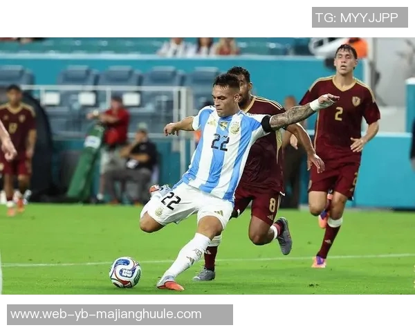 阿根廷半场领先委内瑞拉劳塔罗错失良机助攻洛塞尔索破门